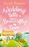 [Butterfly Cove 02] • Wedding Bells at Butterfly Cove